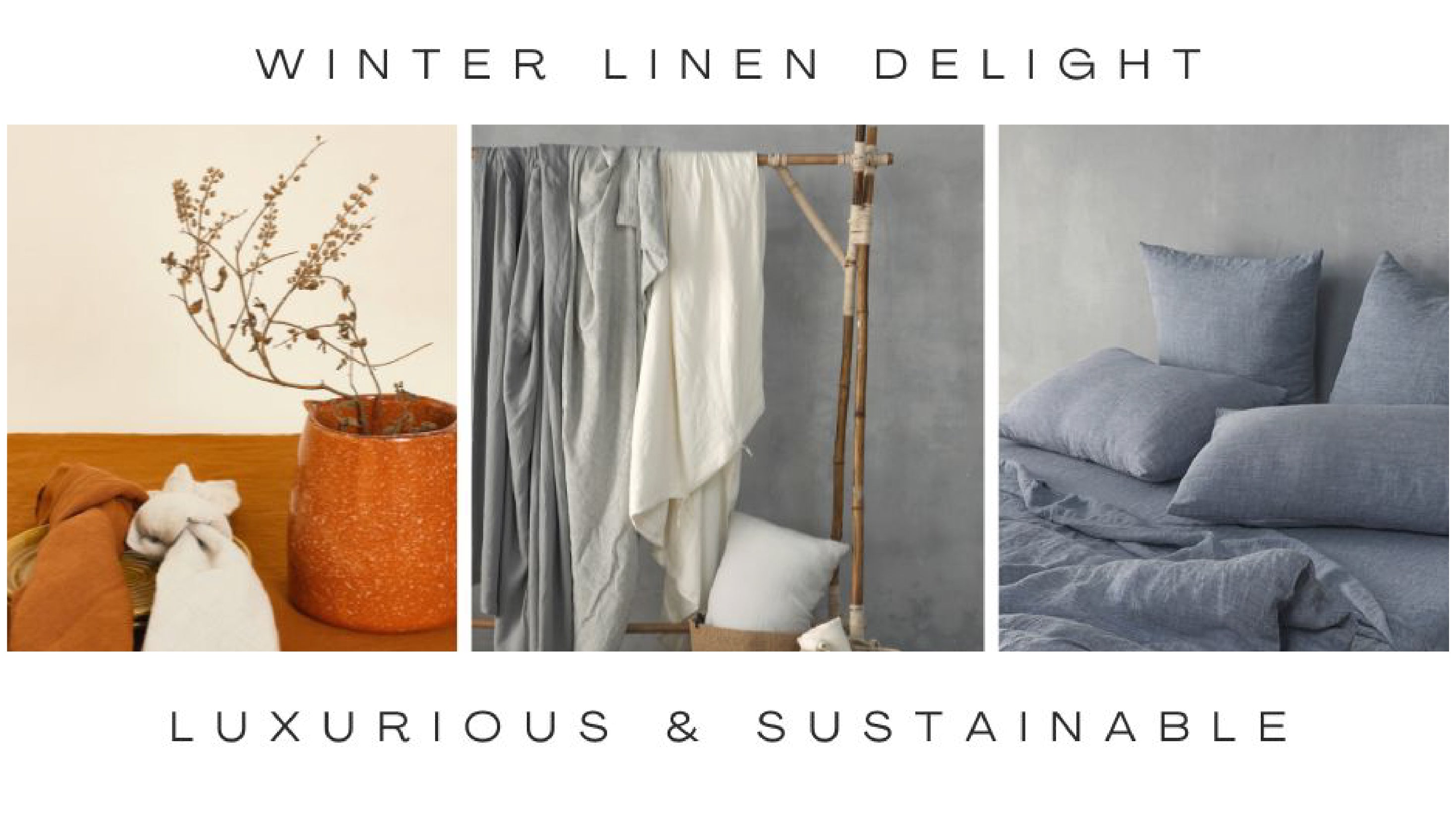 Linen Baf Why is Linen Good for Winter? – Bistara Linen Co.