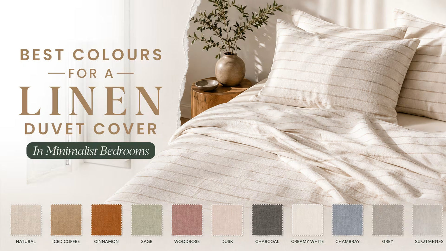 Best Colours for a Linen Duvet Cover in Minimalist Bedrooms