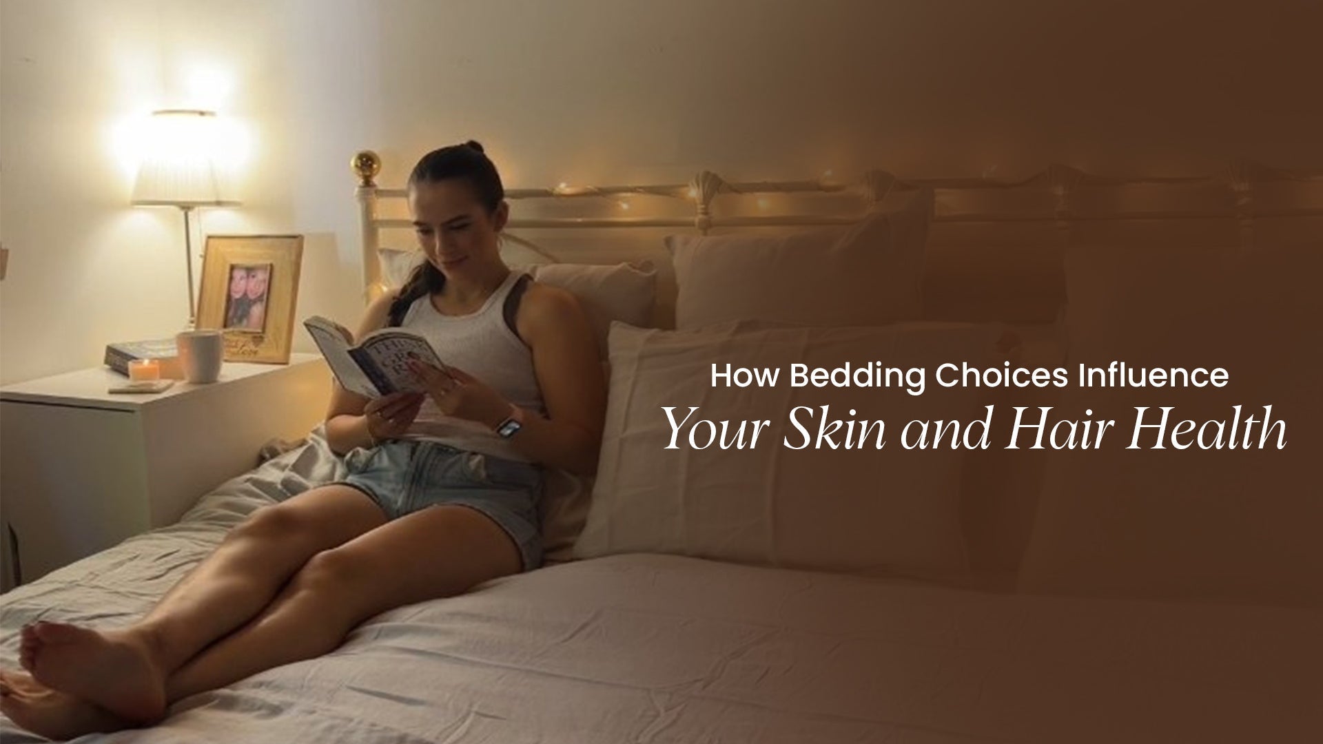 How Bedding Choices Influence Your Skin and Hair Health